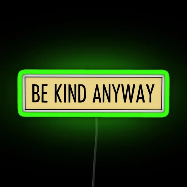 Be Kind Led RGB Neon Sign
