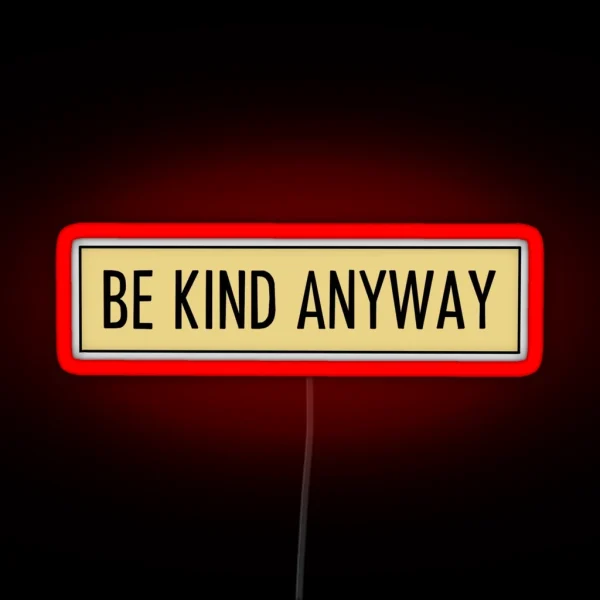 Be Kind Led RGB Neon Sign