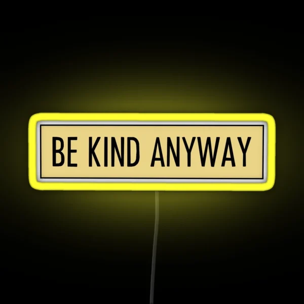 Be Kind Led RGB Neon Sign