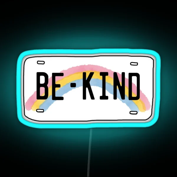 Be Kind License Plate RGB Neon Sign