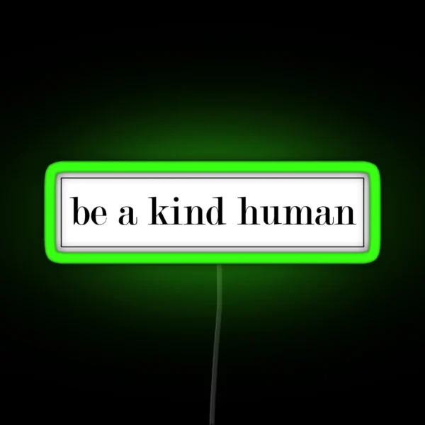Be Kind RGB Neon Sign