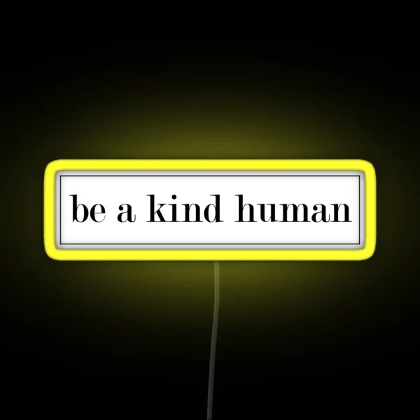 Be Kind RGB Neon Sign
