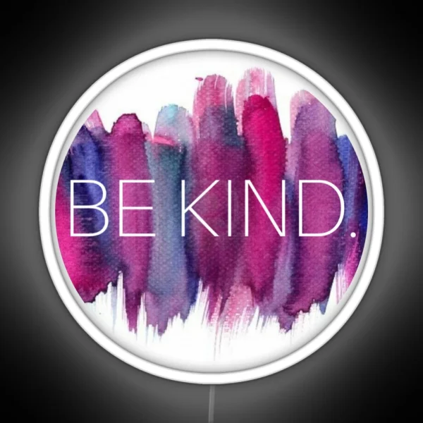 Be Kind Watercolor RGB Neon Sign