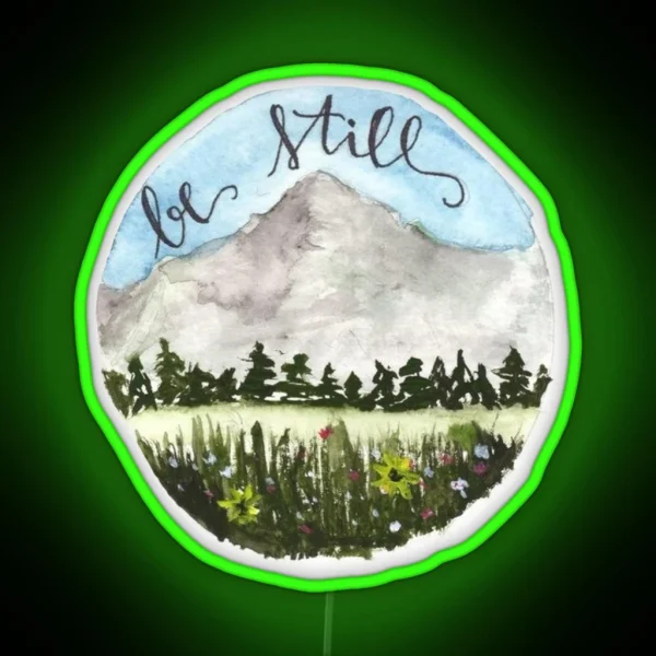 Be Still Rest Christian Quote RGB Neon Sign