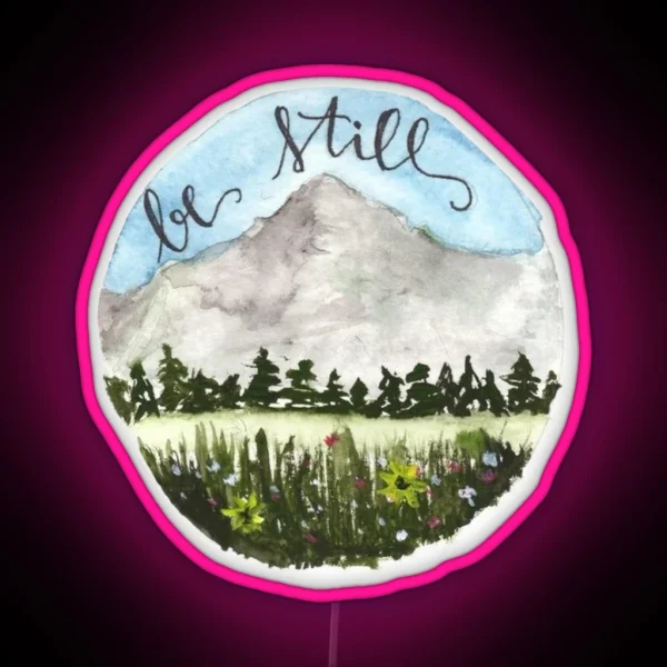 Be Still Rest Christian Quote RGB Neon Sign