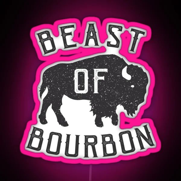 Beast Of Bourbon Whiskey Buffalo Bison RGB Neon Sign