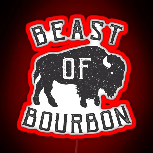 Beast Of Bourbon Whiskey Buffalo Bison RGB Neon Sign