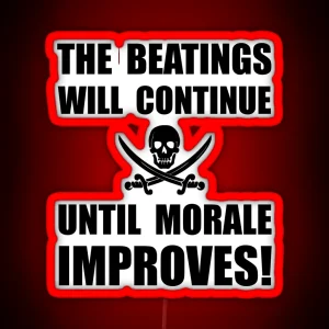 Beatings Morale Improve RGB Neon Sign