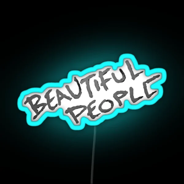 Beautiful People RGB Neon Sign