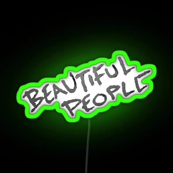 Beautiful People RGB Neon Sign