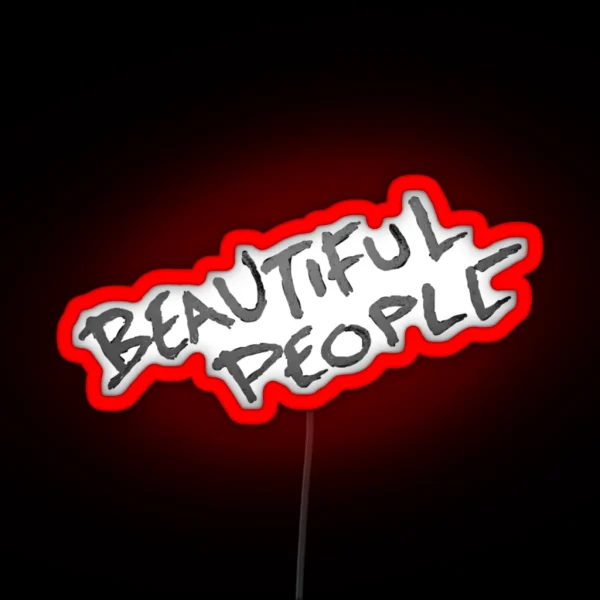 Beautiful People RGB Neon Sign