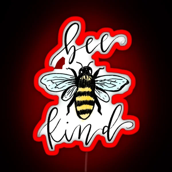 BEE Kind RGB Neon Sign