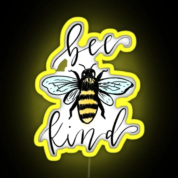 BEE Kind RGB Neon Sign