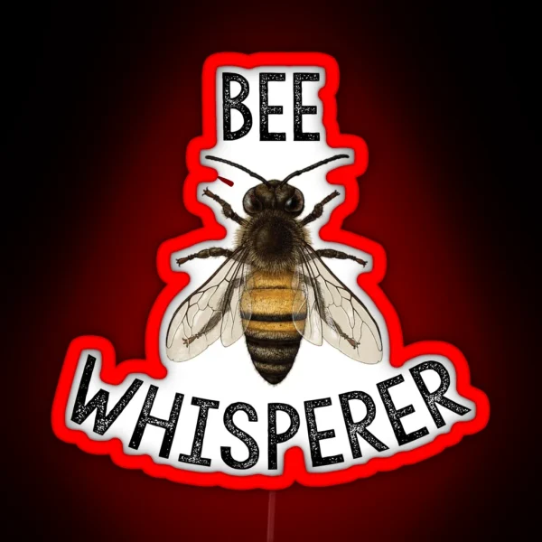 Bee Whisperer Beekeeper Led RGB Neon Sign