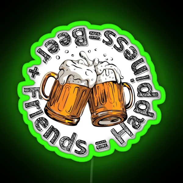 Beer Friends Happiness Quote About Beer RGB Neon Sign