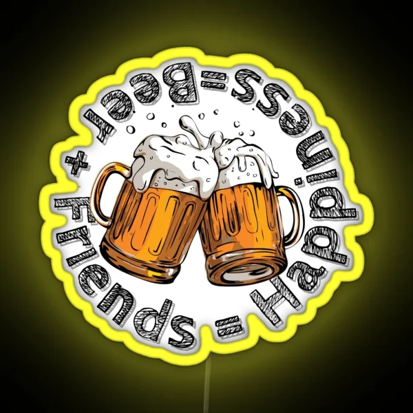 Beer Friends Happiness Quote About Beer RGB Neon Sign