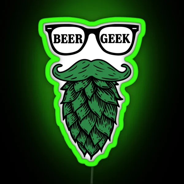 Beer Geek Hops Beard RGB Neon Sign