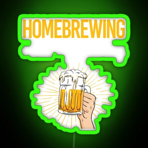 Beer Perfect Day Homebrewing Homebrew Homebrewer Beer Home Brew Brewing Brewer RGB Neon Sign