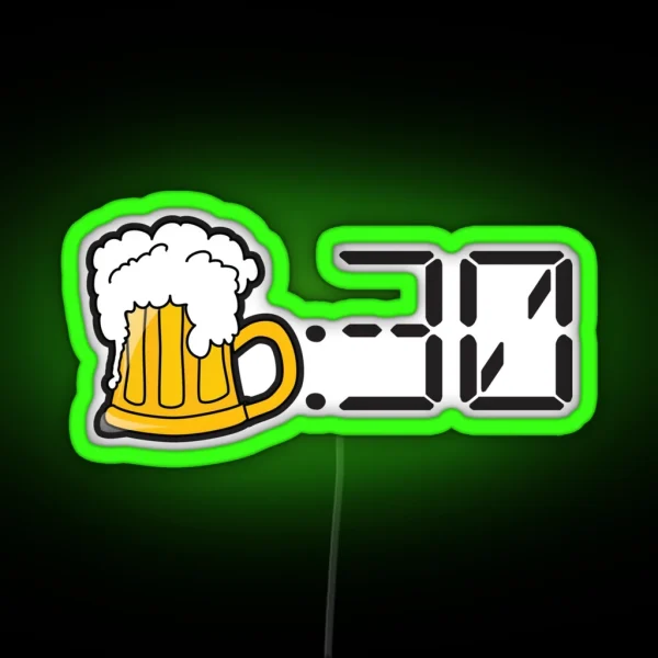 Beer Thirty RGB Neon Sign