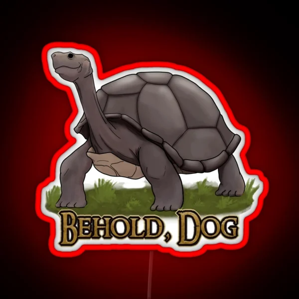 Behold Dog RGB Neon Sign
