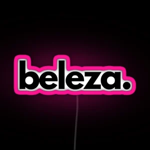 Beleza Brazilian Expression RGB Neon Sign