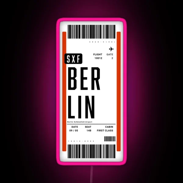 Berlin Germany Boarding Pass RGB Neon Sign
