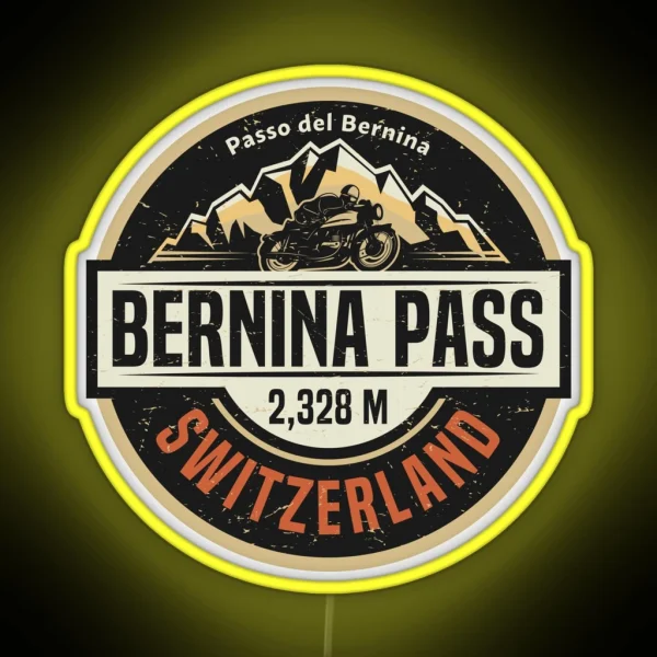 Bernina Pass Passo Del Bernina RGB Neon Sign