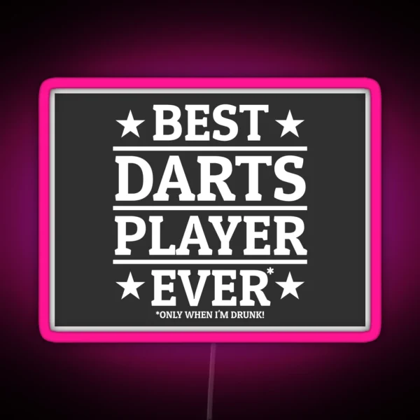 Best Darts Player Darts Team Dartgame Dartboard RGB Neon Sign