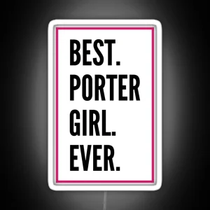 Best Porter Girl Ever For An Awesome Porter RGB Neon Sign