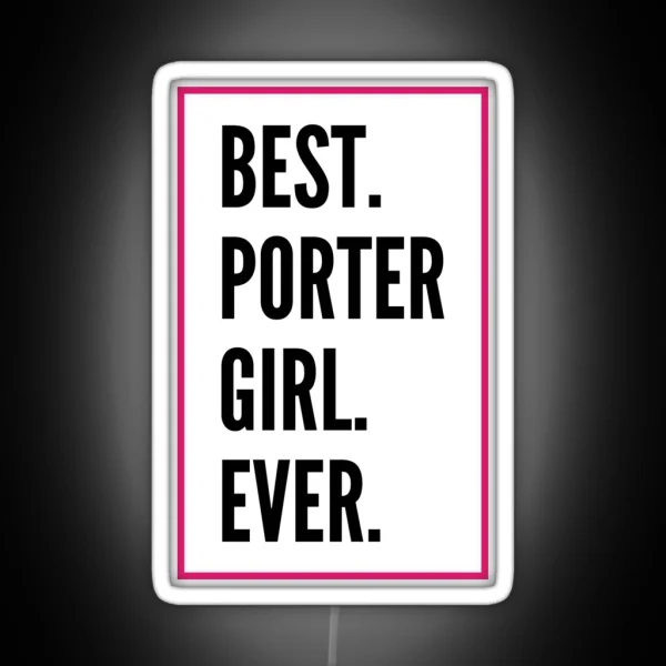 Best Porter Girl Ever For An Awesome Porter RGB Neon Sign