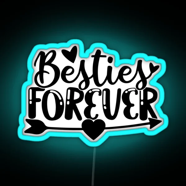Bestie Forever RGB Neon Sign