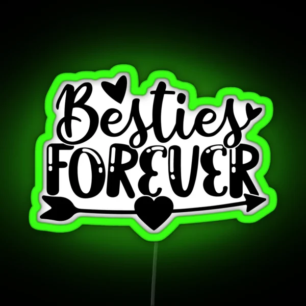 Bestie Forever RGB Neon Sign