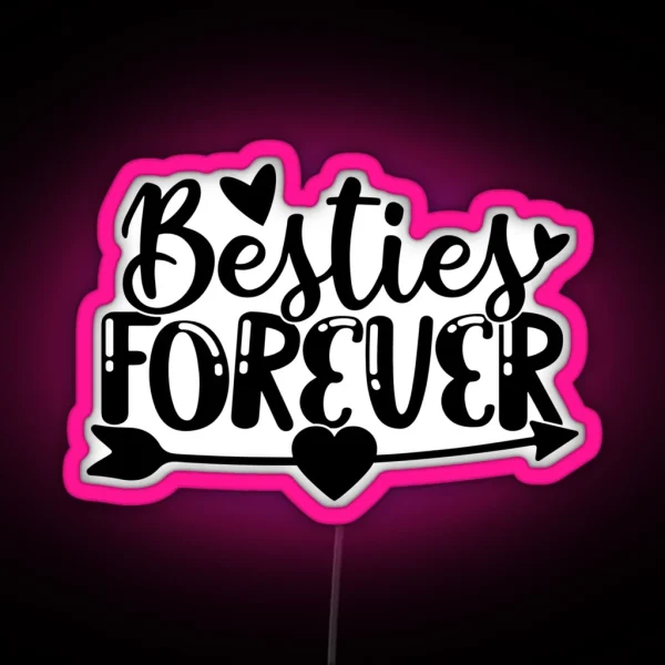 Bestie Forever RGB Neon Sign