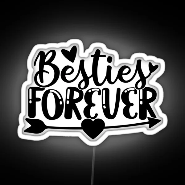 Bestie Forever RGB Neon Sign