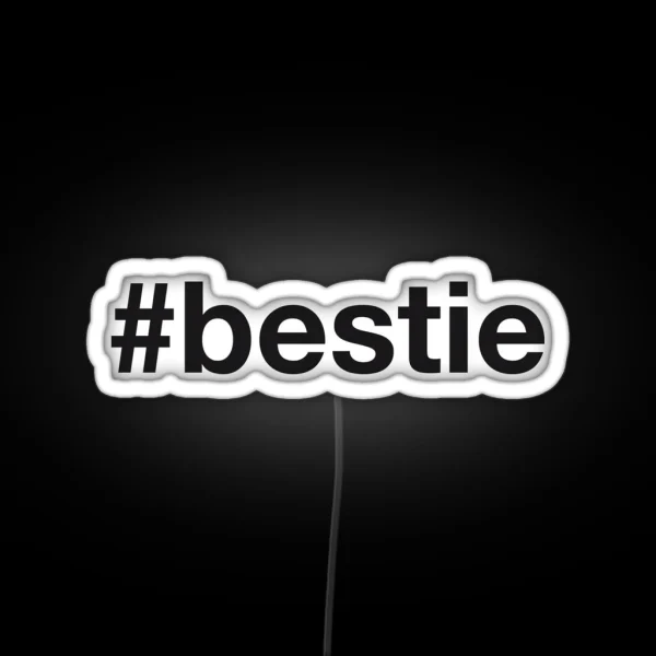 BESTIE Hashtag RGB Neon Sign