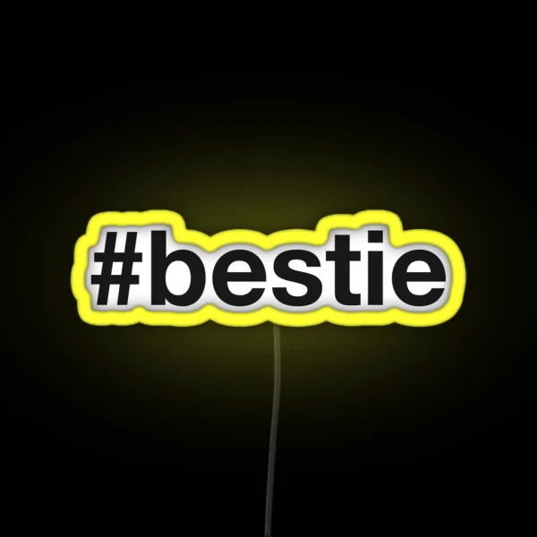 BESTIE Hashtag RGB Neon Sign