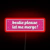 Add some quirky humor to your space with this neon sign.