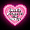 RGB LED funny bumper neon sign with humorous 'Bestie' message