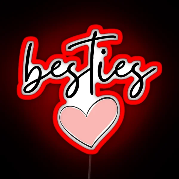 Besties RGB Neon Sign