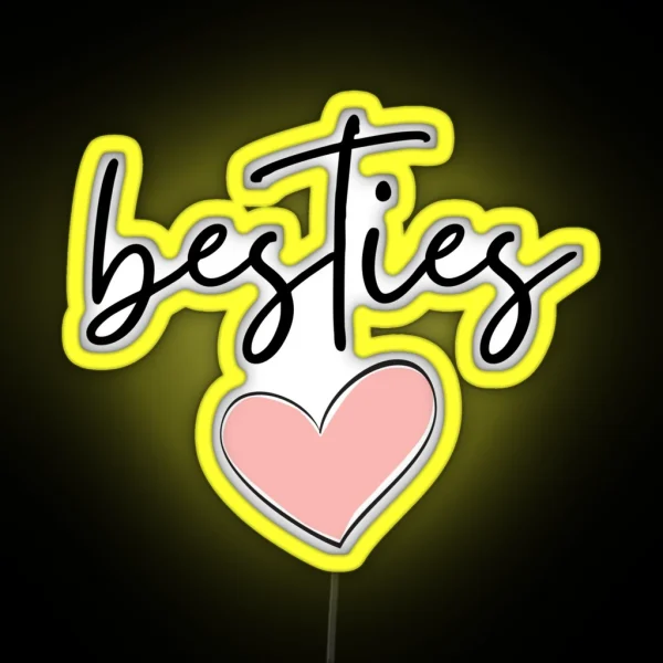 Besties RGB Neon Sign