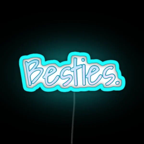 Besties RGB Neon Sign