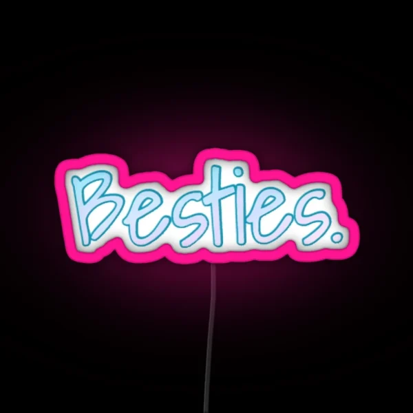 Besties RGB Neon Sign