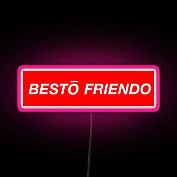 BESTO FRIENDO RGB Neon Sign