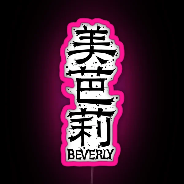 BEVERLY From Kanji Factory RGB Neon Sign