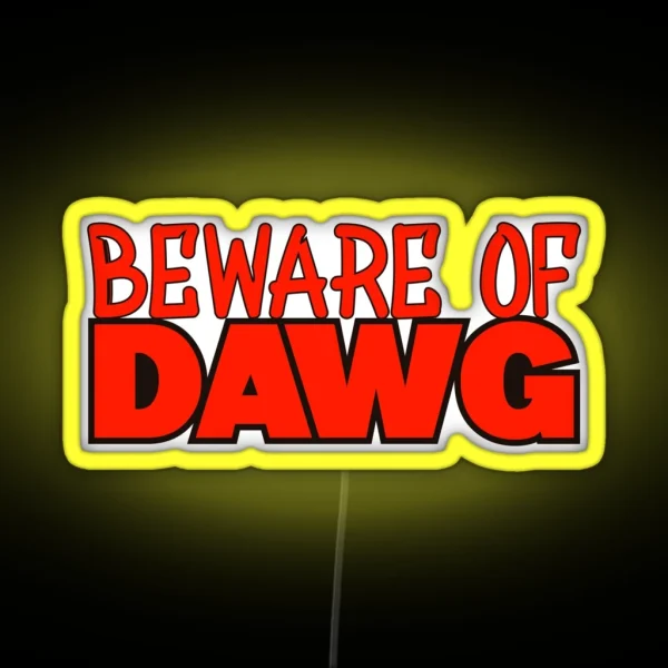 Beware Of Dawg RGB Neon Sign