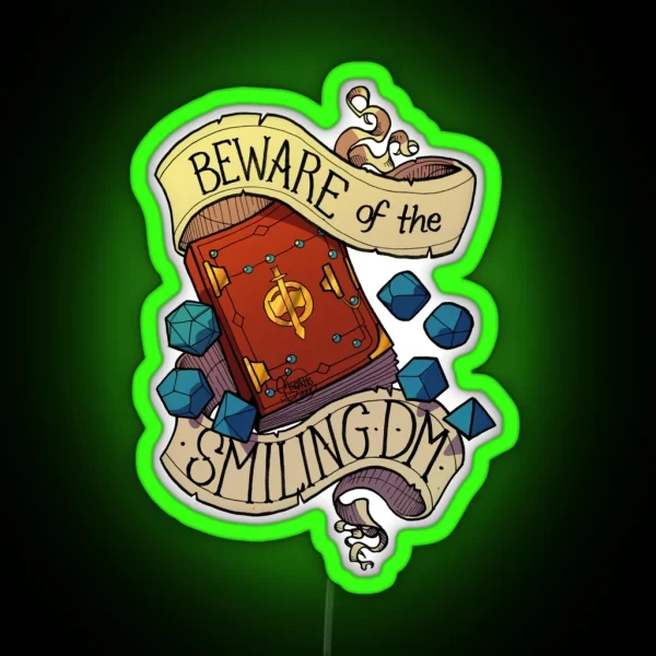 Beware Of The Smiling Dungeon Master RGB Neon Sign