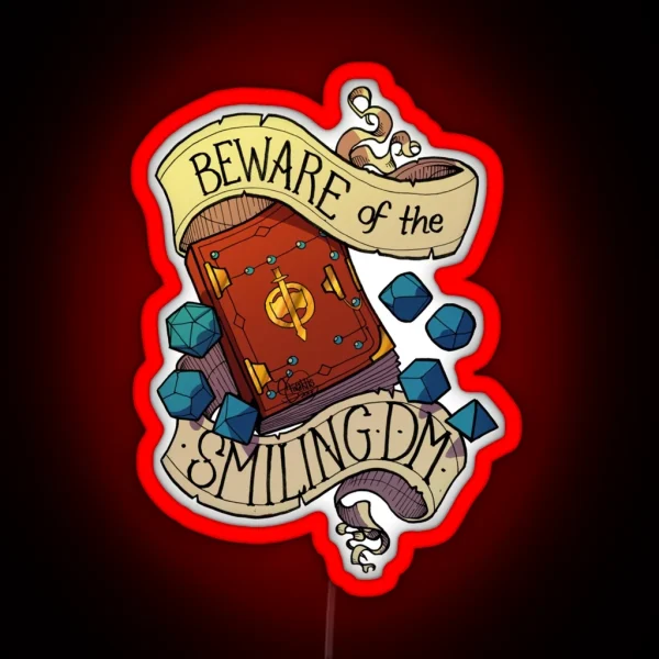 Beware Of The Smiling Dungeon Master RGB Neon Sign
