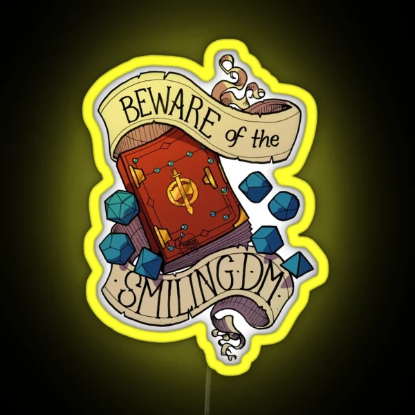 Beware Of The Smiling Dungeon Master RGB Neon Sign