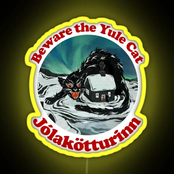 Beware The Yule Cat RGB Neon Sign