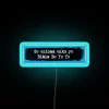RGB color changing neon light sign with fun motivational phrase